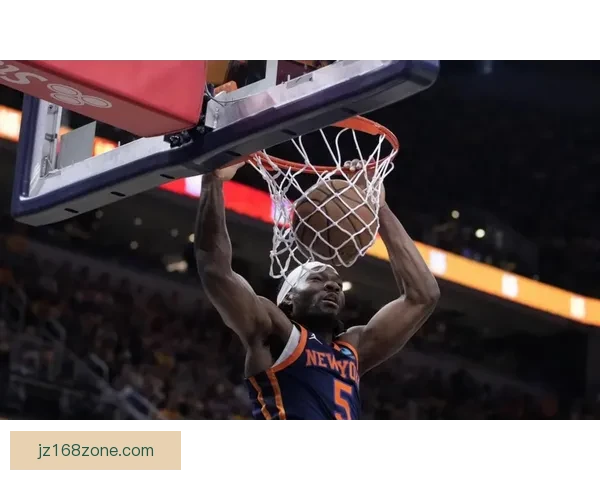 唐斯砍下26分15篮板尼克斯险胜篮网布伦森助攻突出米诺特发挥难阻败局